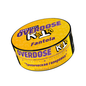 Табак Overdose Fantola